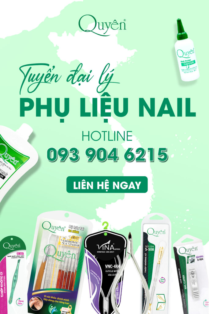 Quyên tuyển đại lý, phụ liệu nail toàn quốc